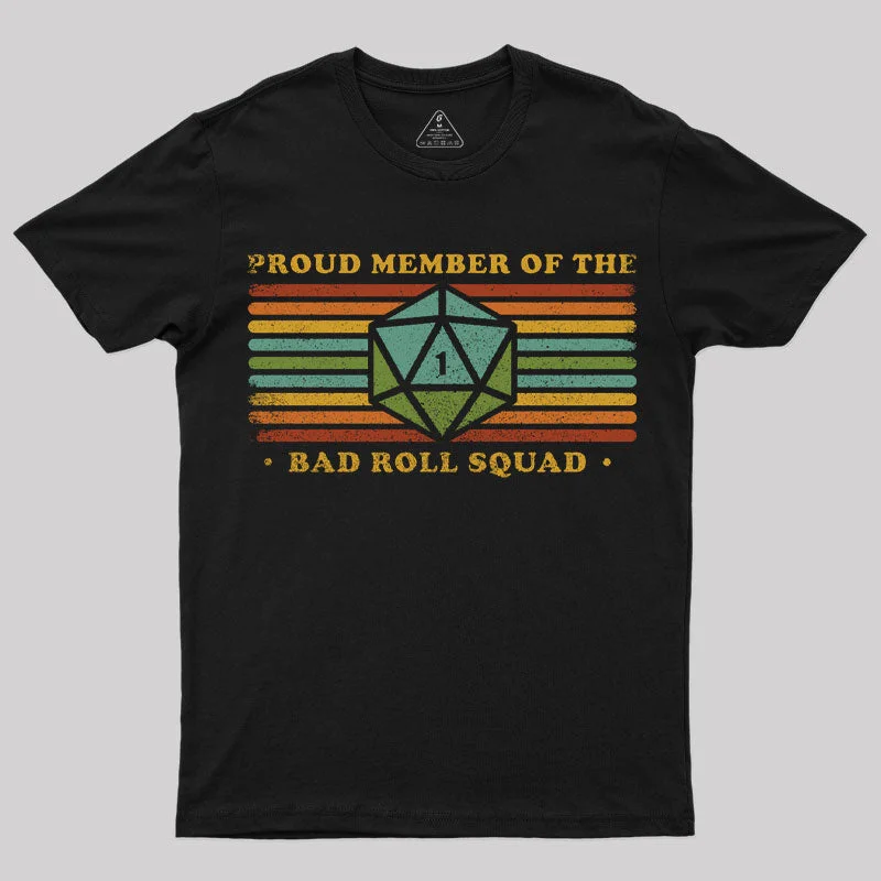 Bad Roll Squad II T-ShirtDate Night Tee