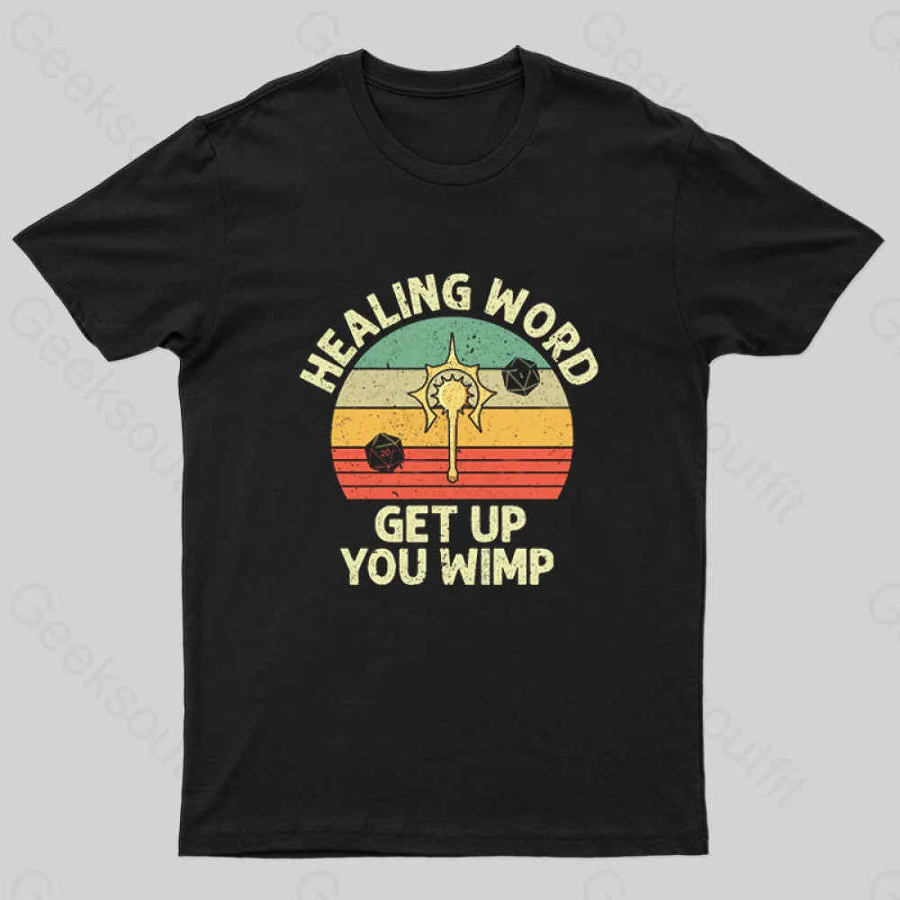 Healing Word, Get Up You Wimp Nerd T-ShirtPatterned Tee