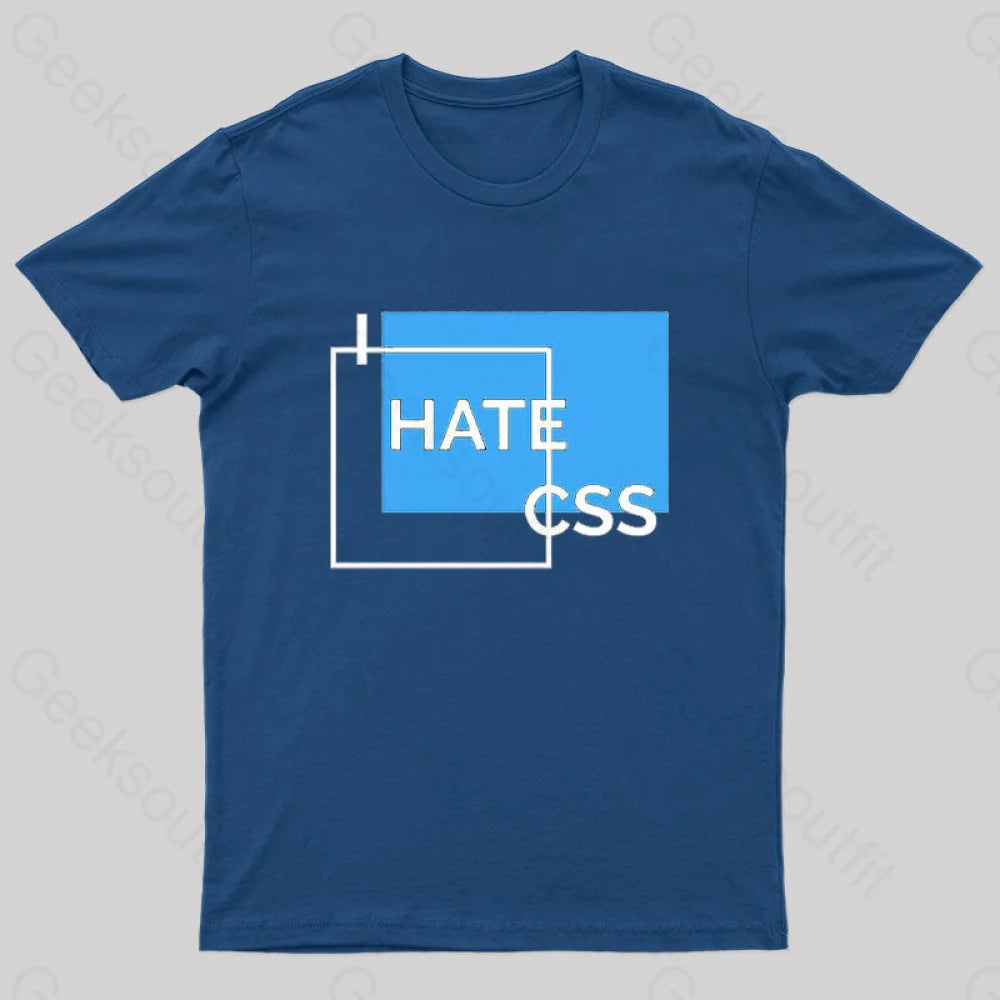 I Hate CSS Nerd T-ShirtHeavyweight Tee