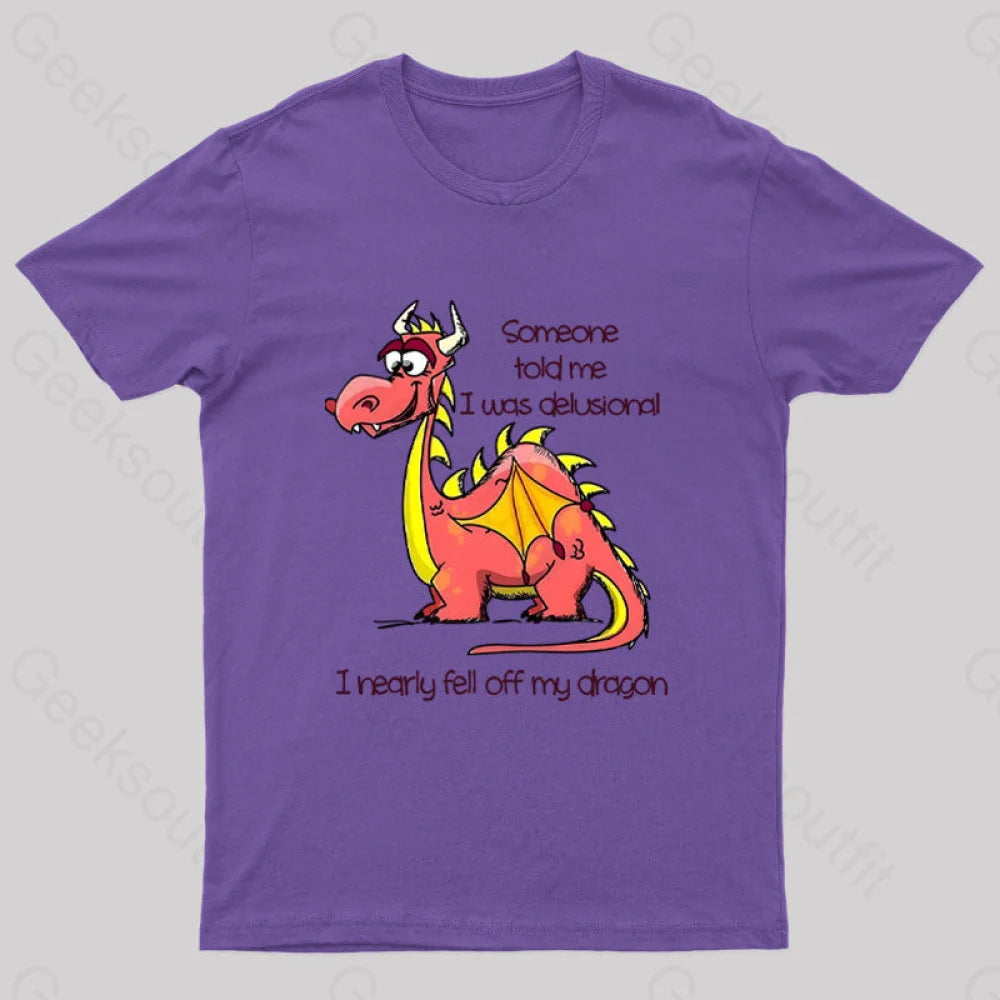 I Nearly Fell Off My Dragon Geek T-ShirtEco-Friendly Tee