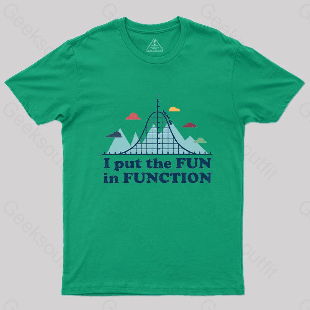 I Put the Fun in Function T-ShirtStrapped Tee