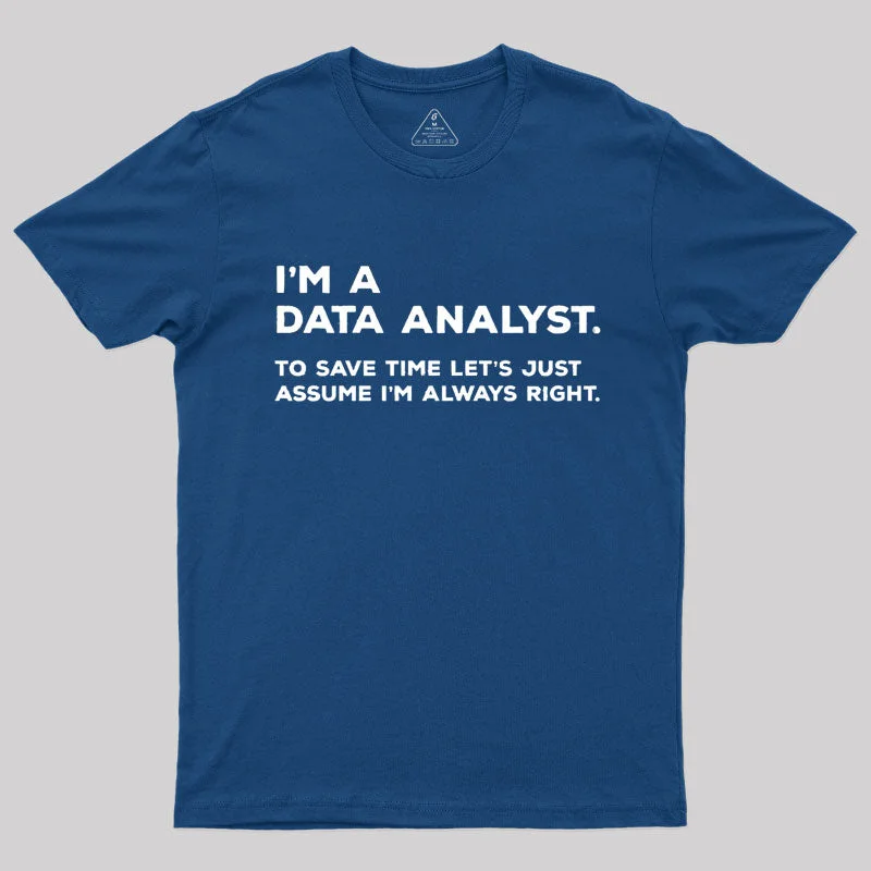 I'm A Data Analyst T-ShirtSleeveless Tee