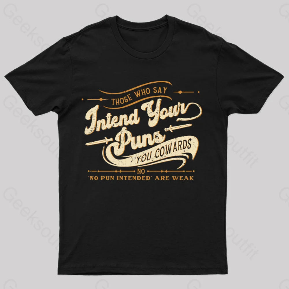 Intend Your Puns Funny Geek T-shirtTummy-Control Tee