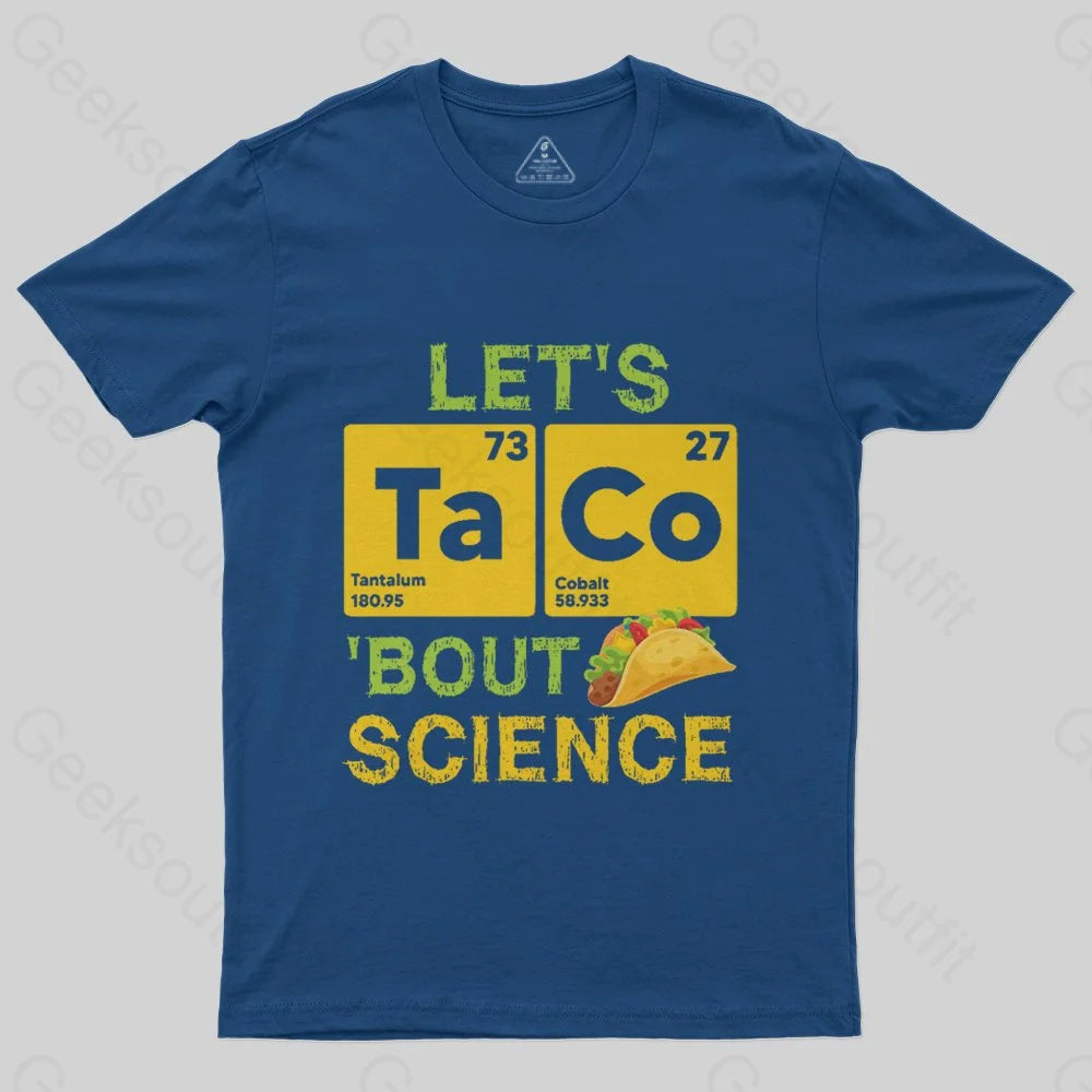 Lets Taco Bout Science T-ShirtGym Tee