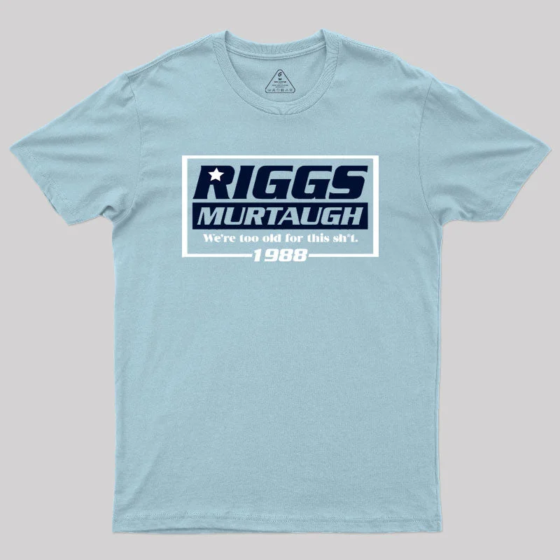 Riggs Murtaugh 1988 T-ShirtStretch Tee