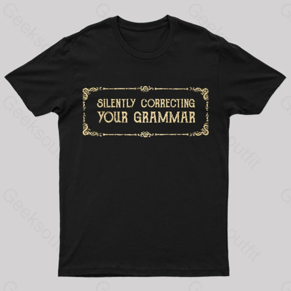 Silent Correction Your Grammar T-ShirtCropped Tee