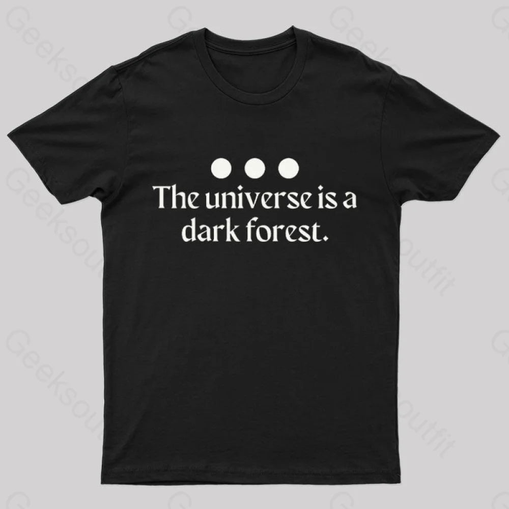 The Universe is a Dark forest Nerd T-ShirtLongline Tee