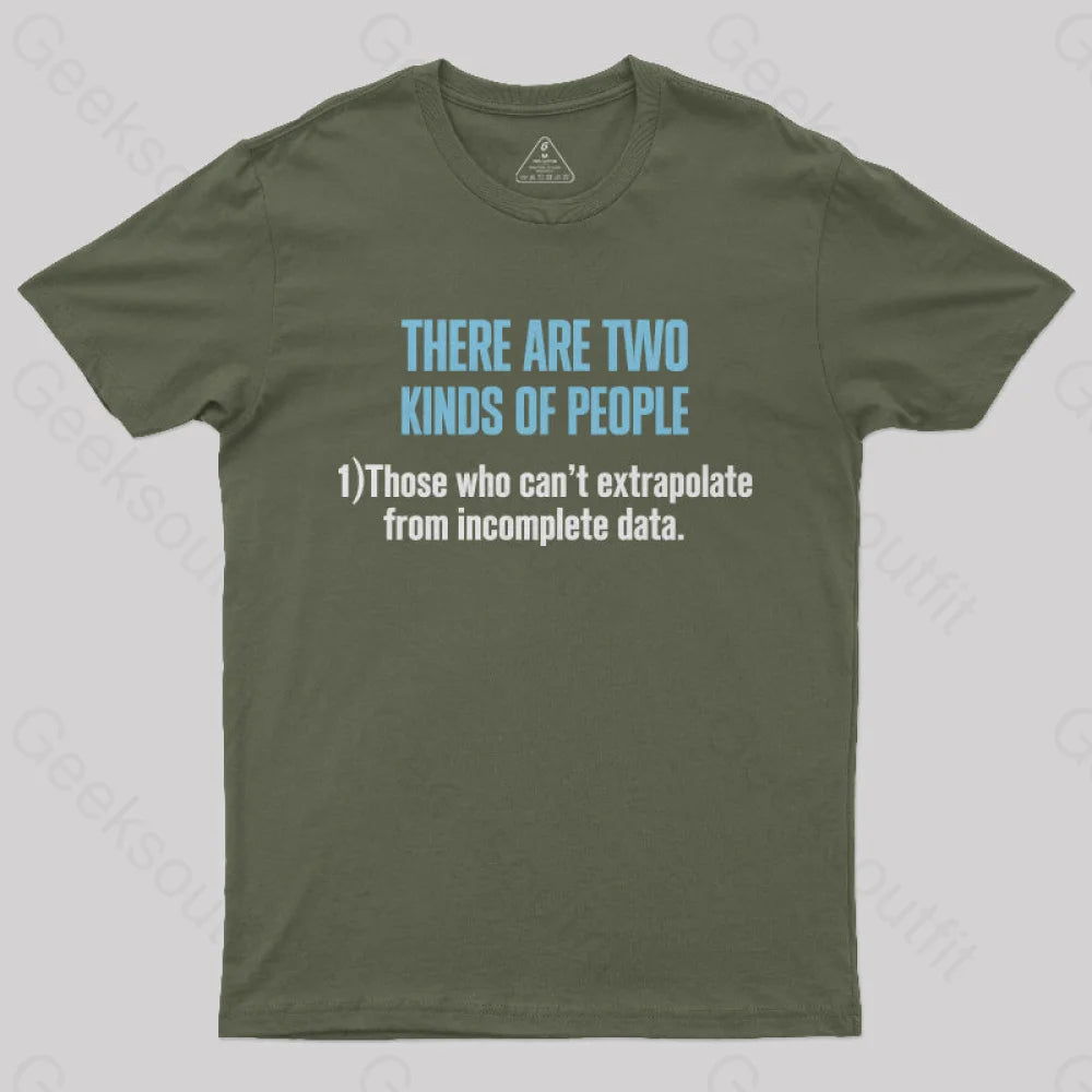 There Are Two Kind of People T-ShirtGraphic Tee