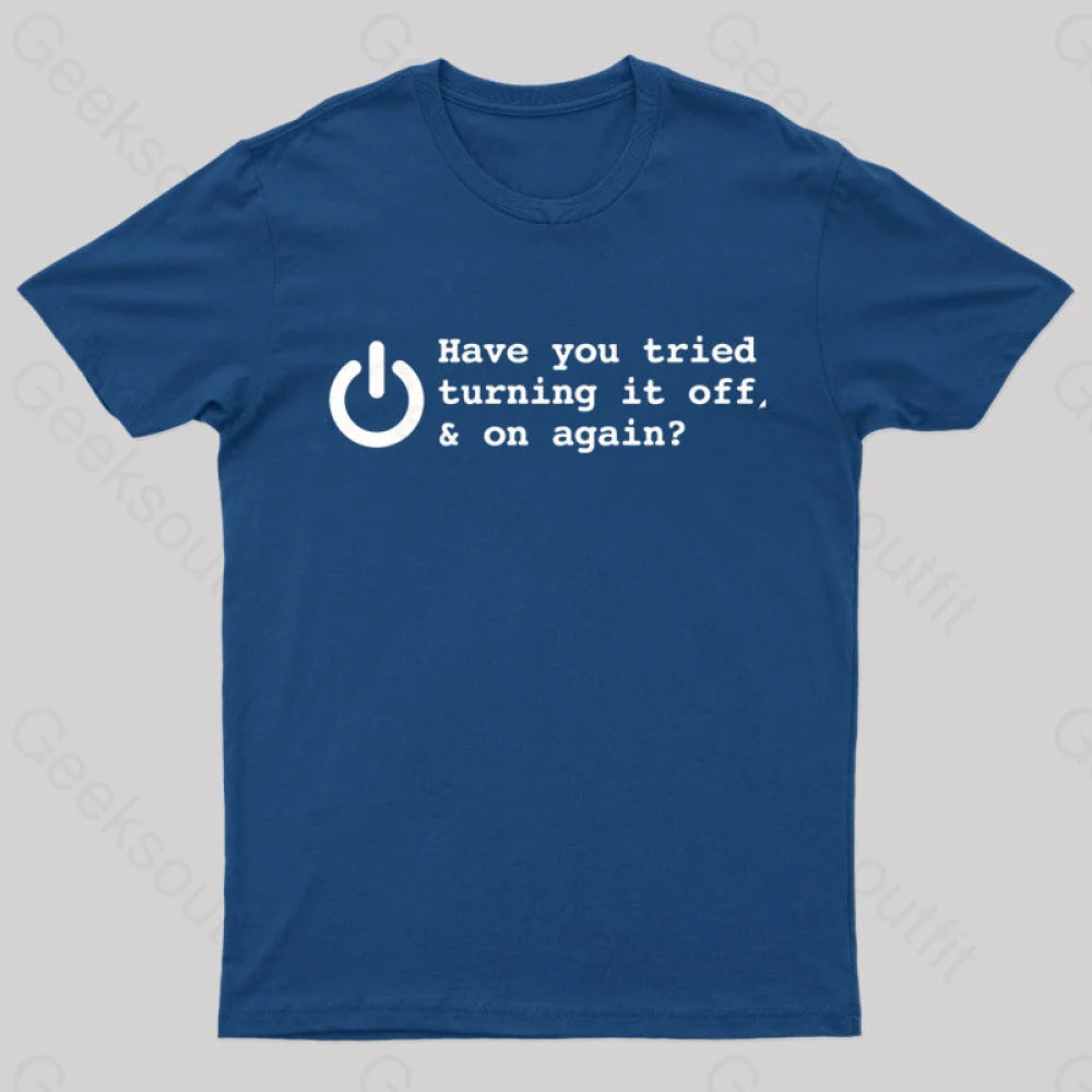 Try Turn Off Nerd T-ShirtLettered Tee