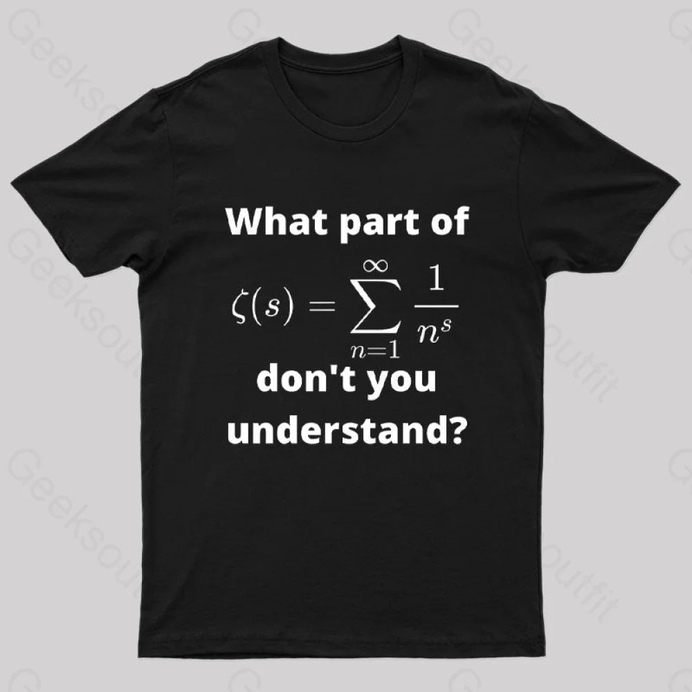 What Part of Don't you Understand T-ShirtRound Neck Tee