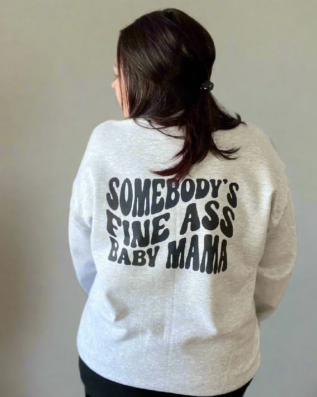 somebody's fine ass baby mama | distressed v neck sweatshirtGym Hoodies